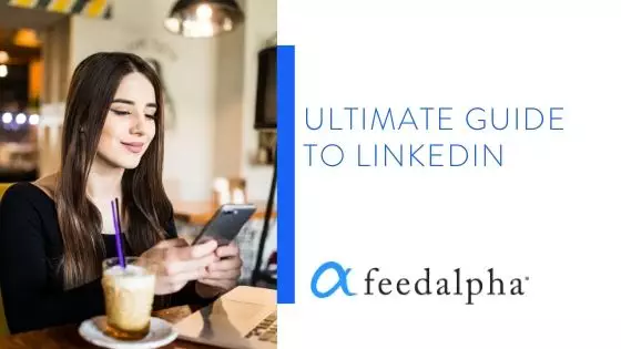Ultimate Guide to LinkedIn